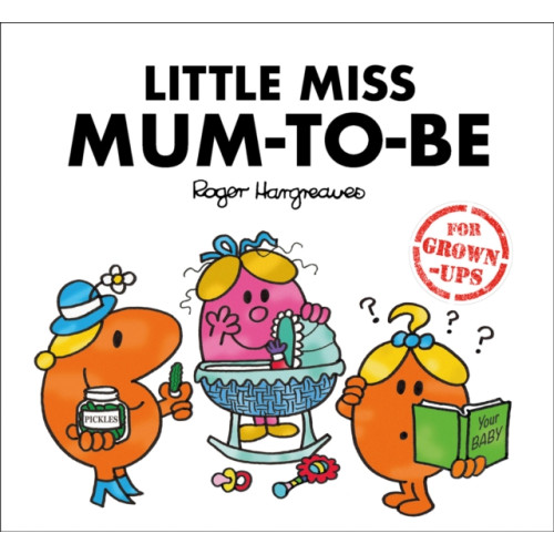 HarperCollins Publishers Little Miss Mum-to-Be (inbunden, eng)