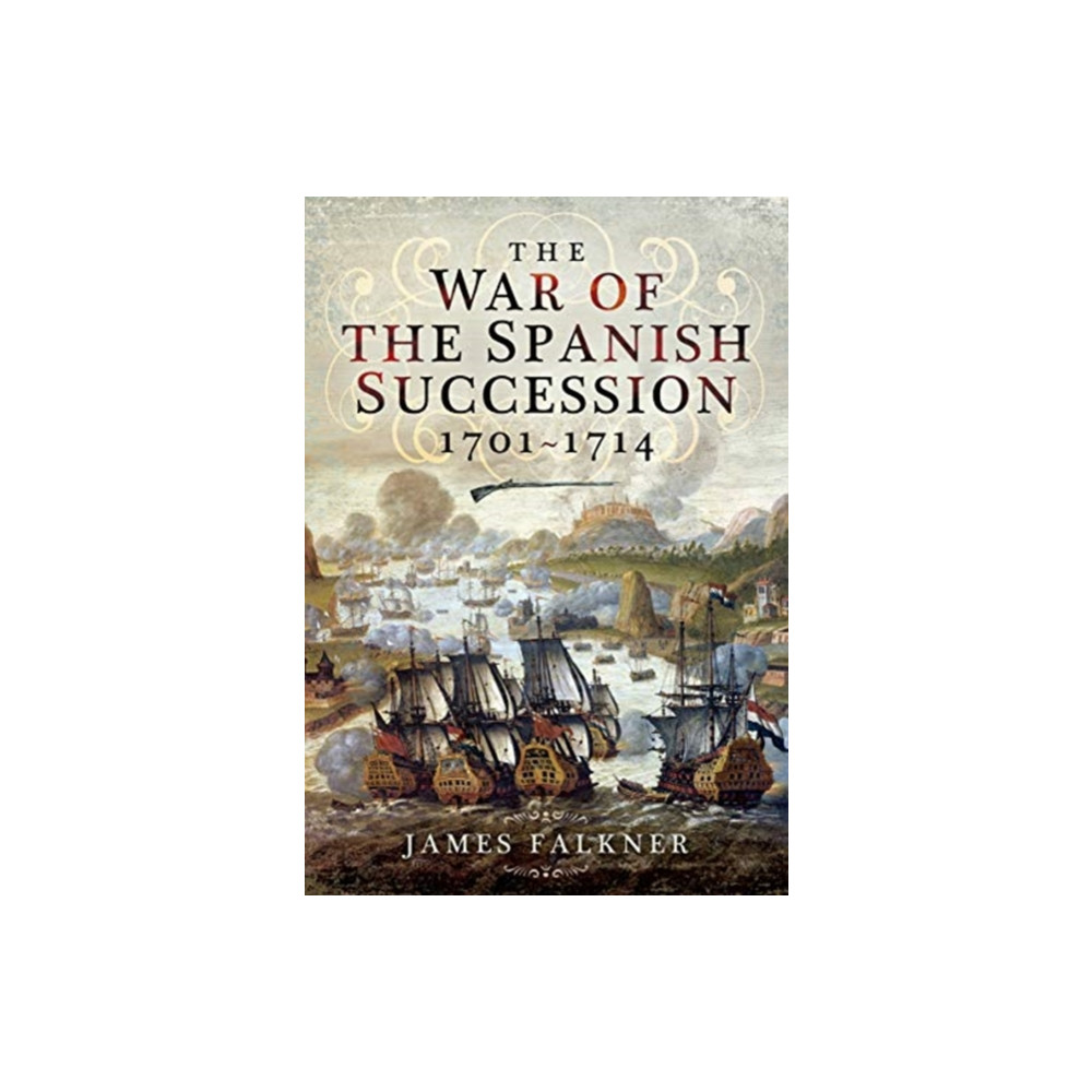 Produktbild för The War of the Spanish Succession 1701-1714 (häftad, eng)