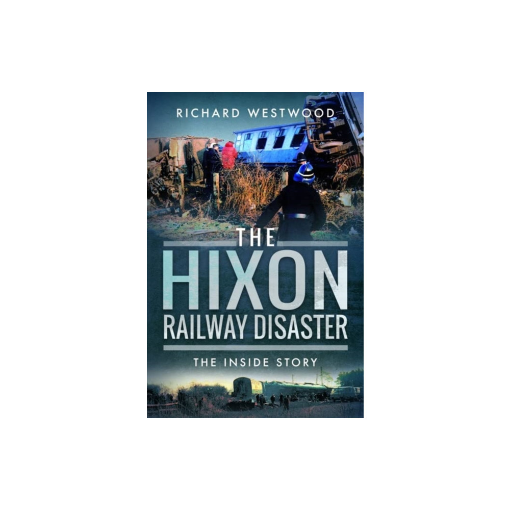 Produktbild för The Hixon Railway Disaster (häftad, eng)