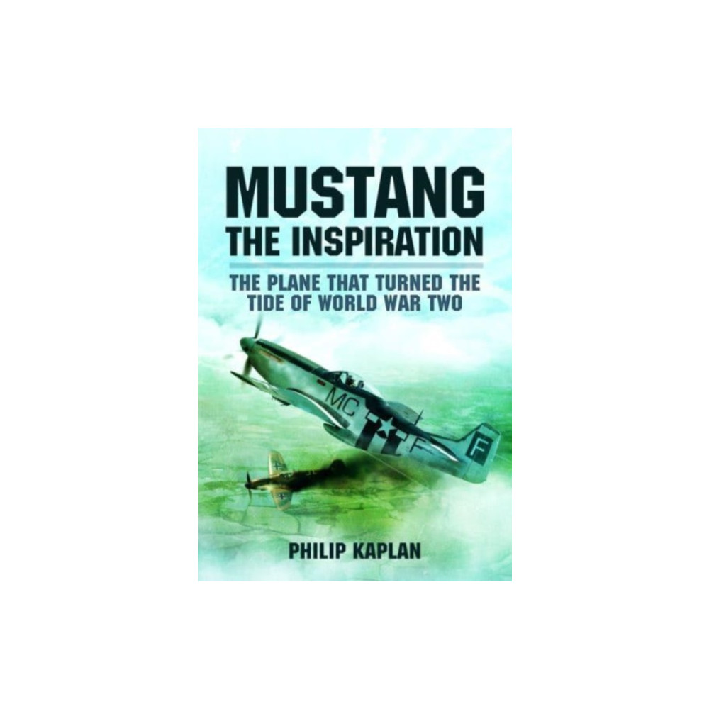 Produktbild för Mustang the Inspiration (häftad, eng)