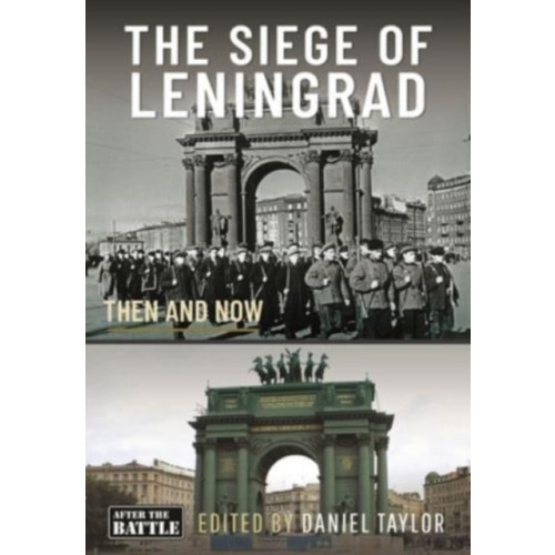 Pen & Sword Books Ltd The Siege of Leningrad (inbunden, eng)