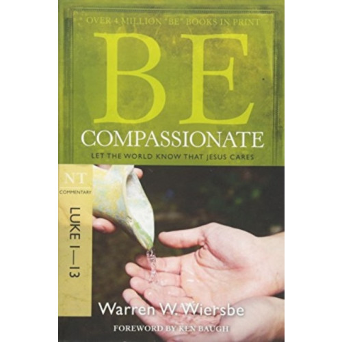 David C Cook Publishing Company Be Compassionate ( Luke 1- 13 ) (häftad, eng)