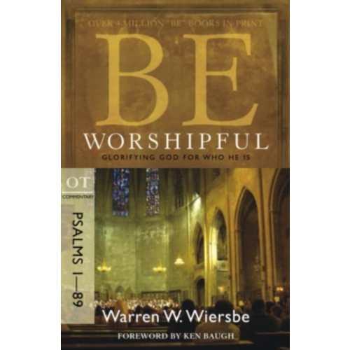 David C Cook Publishing Company Be Worshipful - Psalms 1- 89 (häftad, eng)