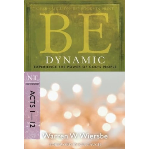 David C Cook Publishing Company Be Dynamic ( Acts 1- 12 ) (häftad, eng)