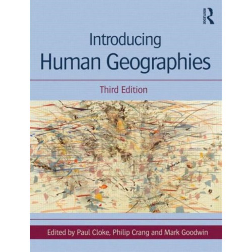 Taylor & francis ltd Introducing Human Geographies (häftad, eng)