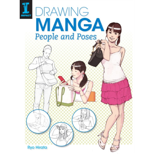 F&W Publications Inc Drawing Manga People and Poses (häftad, eng)