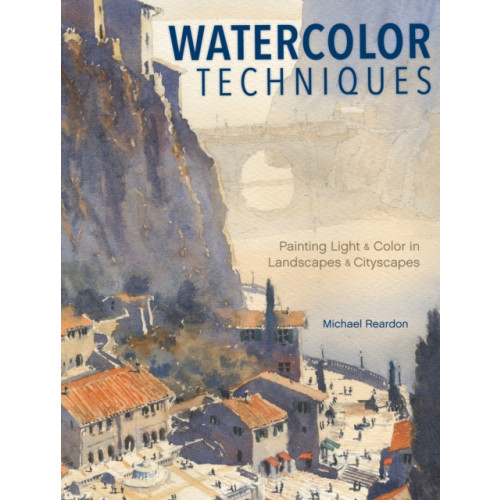 F&W Publications Inc Watercolor Techniques (inbunden, eng)