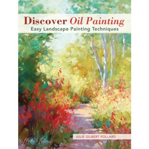 F&W Publications Inc Discover Oil Painting (häftad, eng)