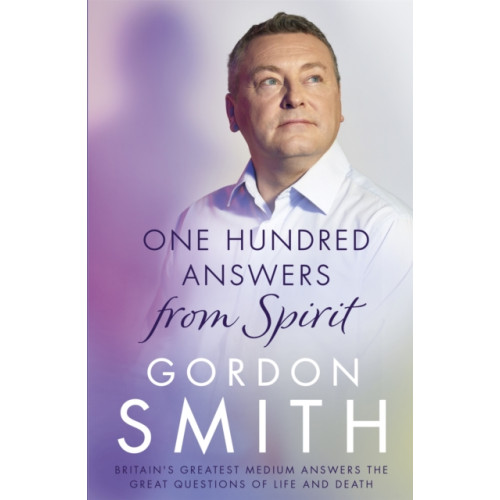 Hodder & Stoughton One Hundred Answers from Spirit (häftad, eng)