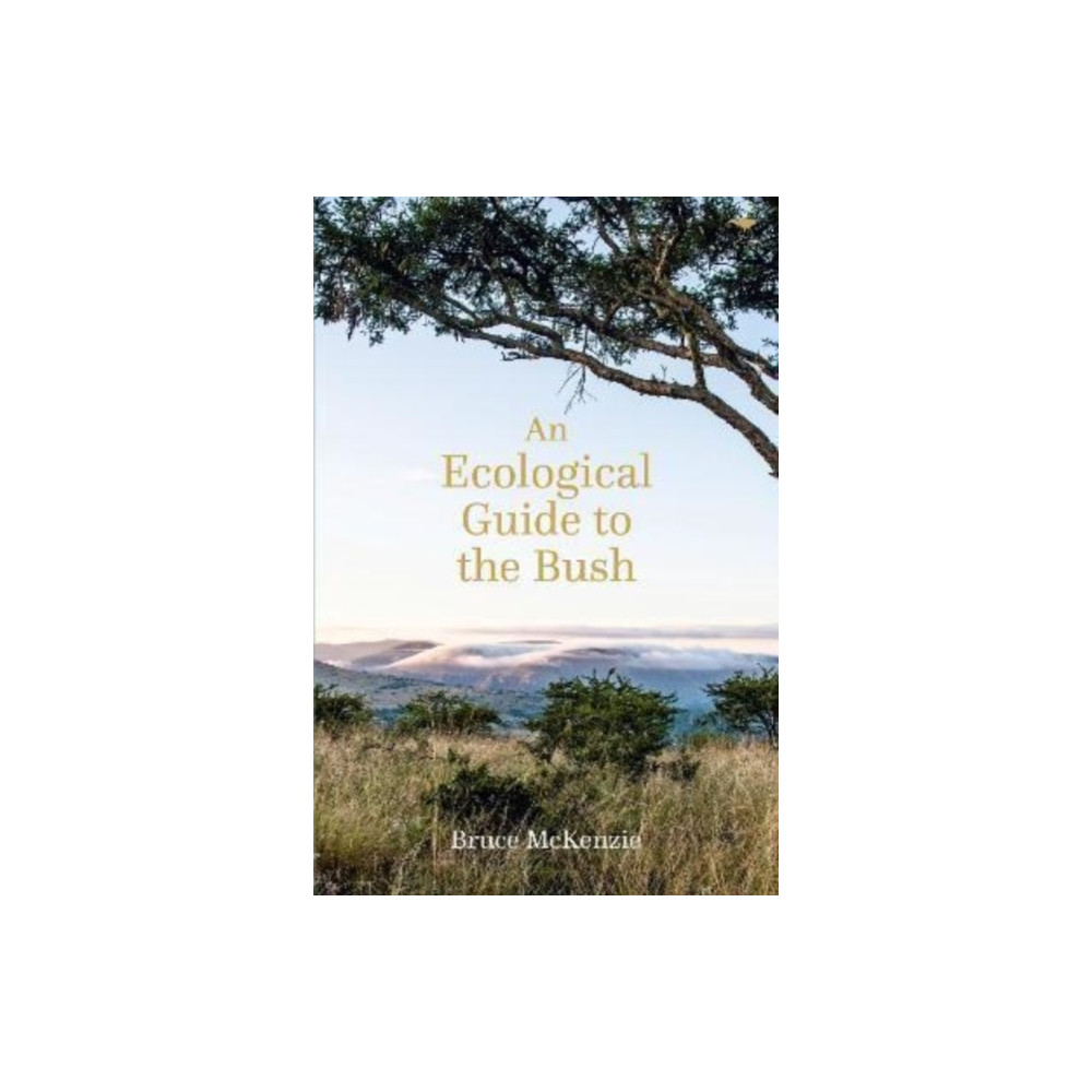 Produktbild för An Ecological Guide to the Bush (häftad, eng)
