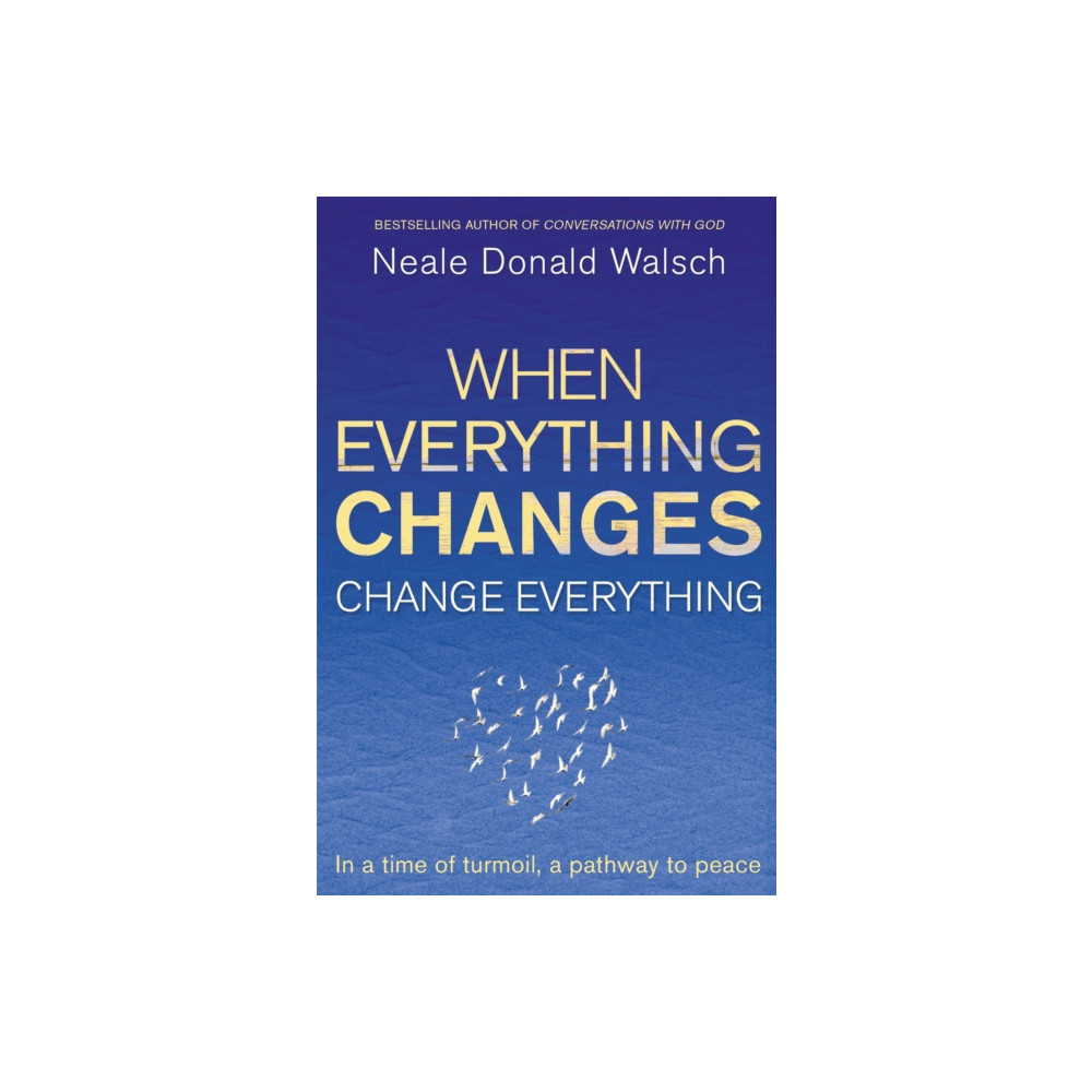 Produktbild för When Everything Changes, Change Everything (häftad, eng)