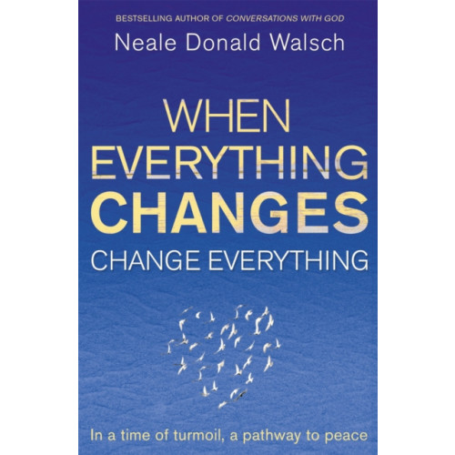 Hodder & Stoughton When Everything Changes, Change Everything (häftad, eng)