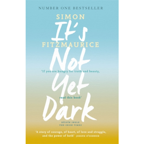 Hachette Books Ireland It's Not Yet Dark (häftad, eng)