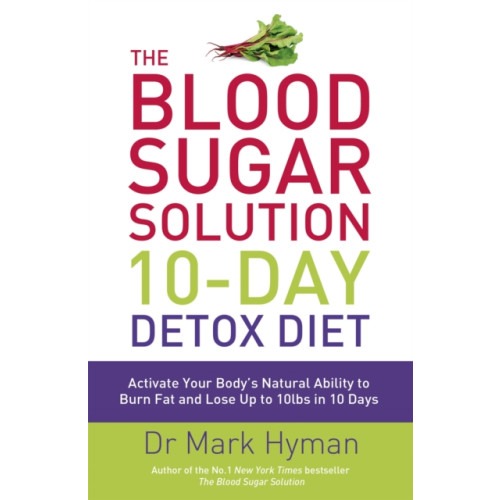 Hodder & Stoughton The Blood Sugar Solution 10-Day Detox Diet (häftad, eng)