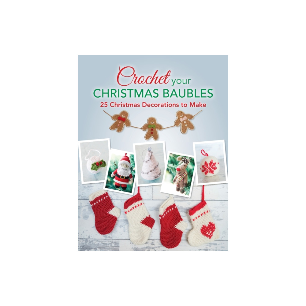 Produktbild för Crochet Your Christmas Ornaments (häftad, eng)