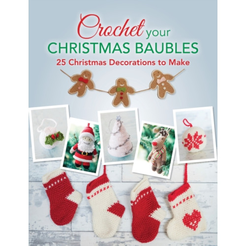 David & Charles Crochet Your Christmas Ornaments (häftad, eng)