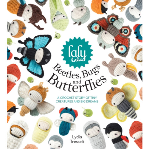 David & Charles Lalylala'S Beetles, Bugs and Butterflies (inbunden, eng)