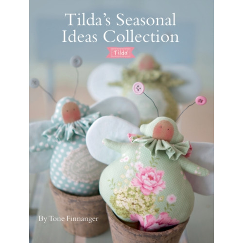 David & Charles Tilda'S Seasonal Ideas Collection (häftad, eng)