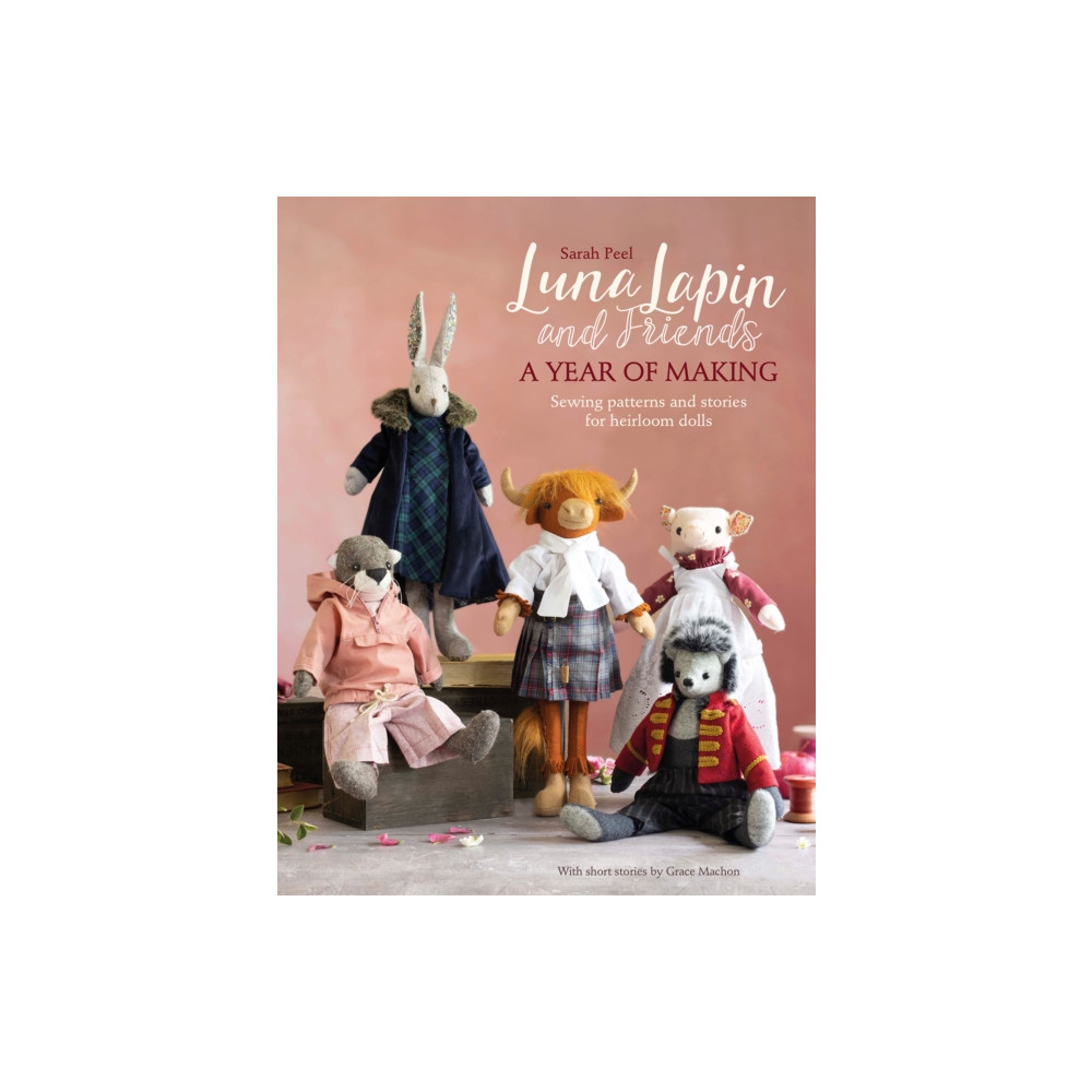 Produktbild för Luna Lapin and Friends, a Year of Making (häftad, eng)