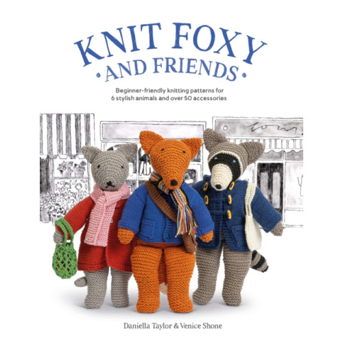 David & Charles Knit Foxy and Friends (häftad, eng)