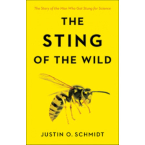 Johns Hopkins University Press The Sting of the Wild (häftad, eng)