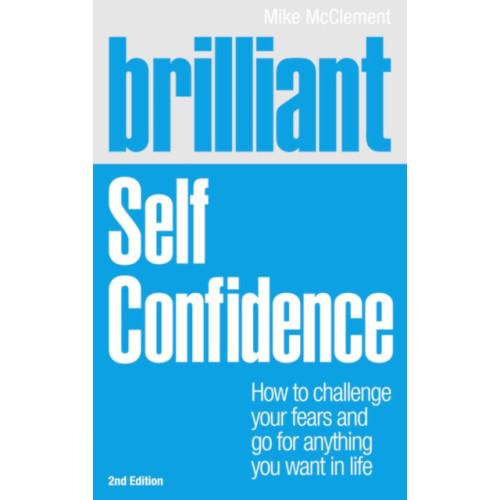 Pearson Education Limited Brilliant Self Confidence (häftad)