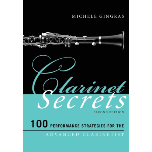 Rowman & littlefield Clarinet Secrets (häftad, eng)