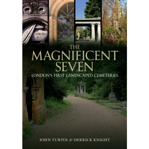 Amberley Publishing The Magnificent Seven (häftad, eng)