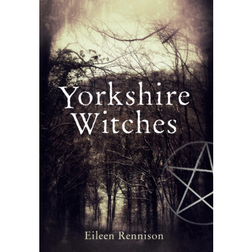 Amberley Publishing Yorkshire Witches (häftad, eng)