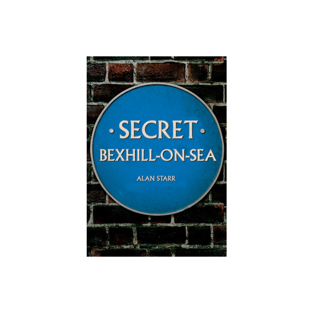 Produktbild för Secret Bexhill-on-Sea (häftad, eng)