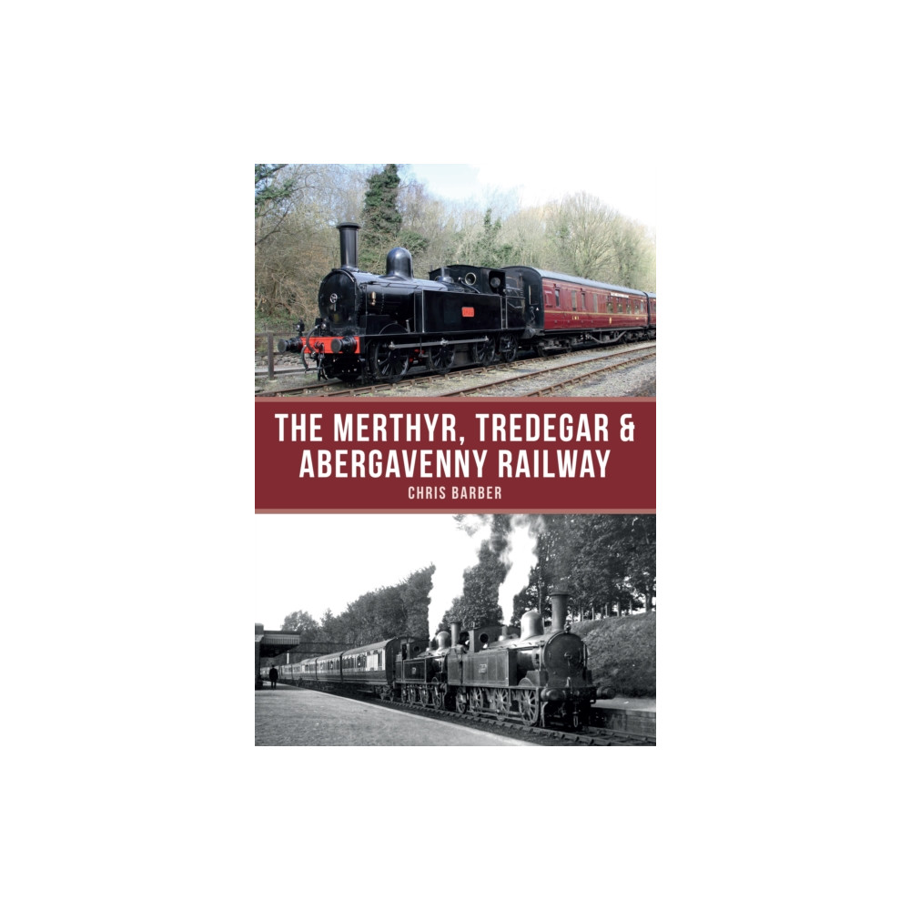 Produktbild för The Merthyr, Tredegar & Abergavenny Railway (häftad, eng)