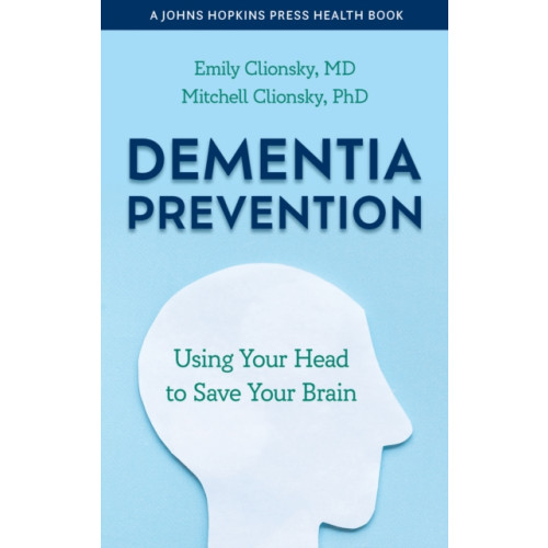 Johns Hopkins University Press Dementia Prevention (häftad, eng)