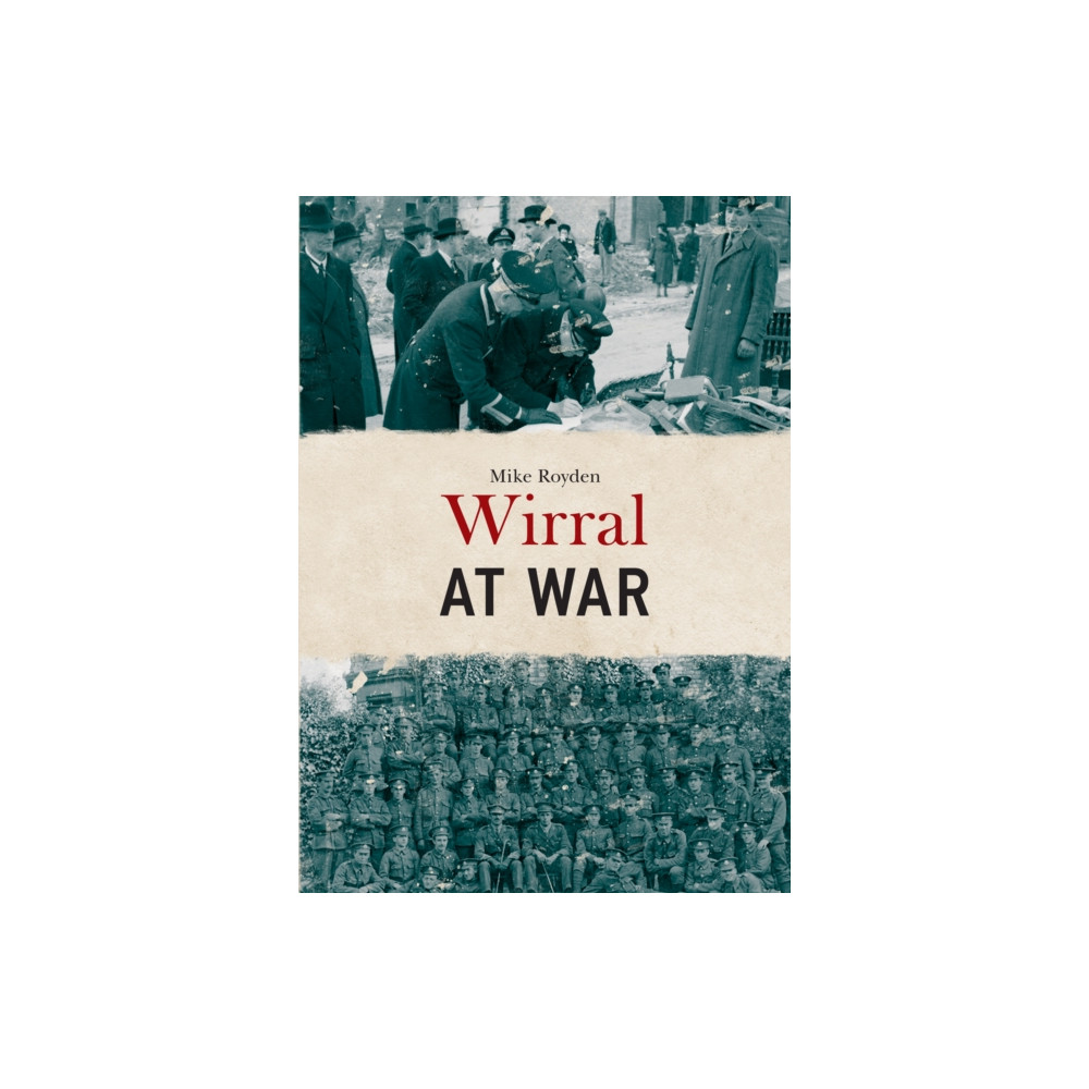 Produktbild för Wirral at War (häftad, eng)