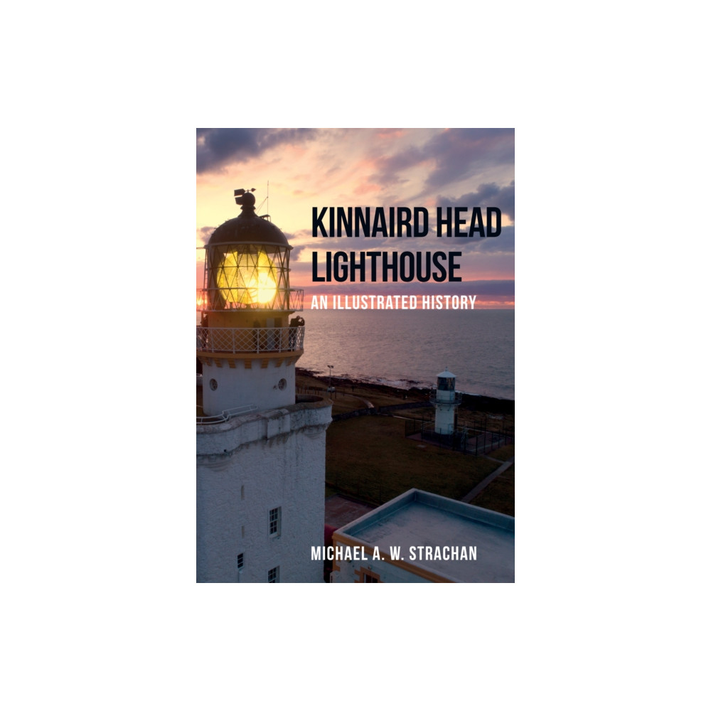 Produktbild för Kinnaird Head Lighthouse (häftad, eng)
