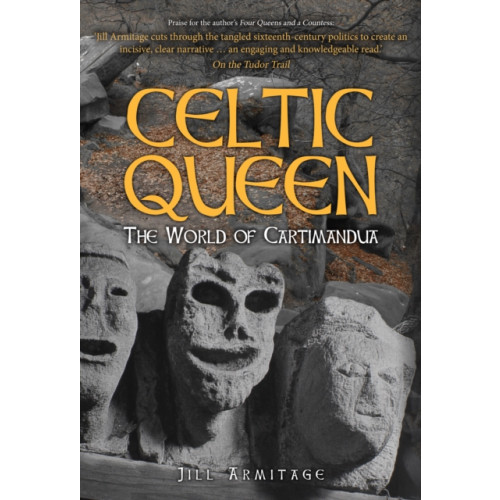 Amberley Publishing Celtic Queen (inbunden, eng)