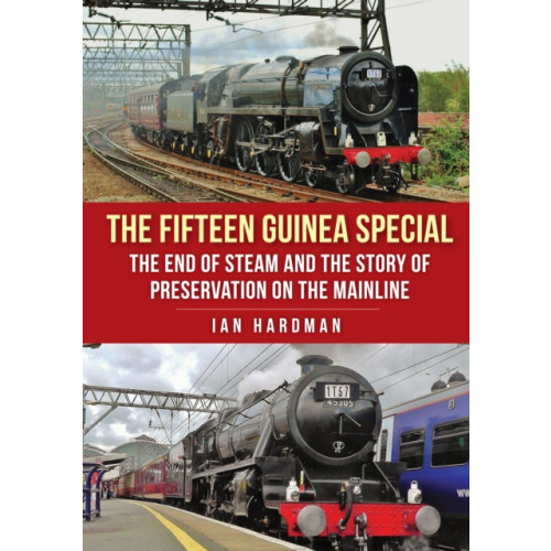 Amberley Publishing The Fifteen Guinea Special (häftad, eng)