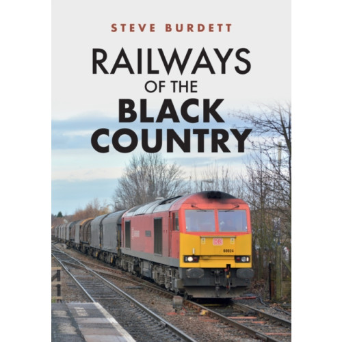 Amberley Publishing Railways of the Black Country (häftad, eng)
