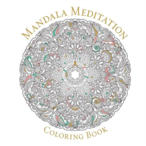 Union Square & Co. Mandala Meditation Coloring Book (häftad, eng)