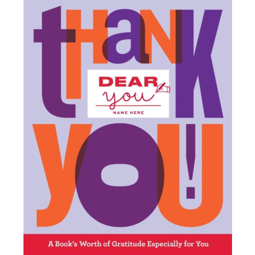 Union Square & Co. Dear You: Thank You! (inbunden, eng)