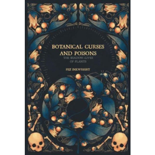 Union Square & Co. Botanical Curses and Poisons (inbunden, eng)