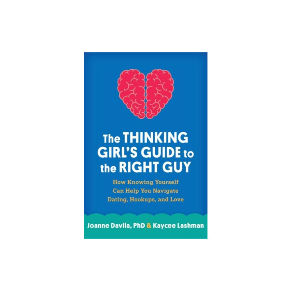 Produktbild för The Thinking Girl's Guide to the Right Guy (häftad, eng)