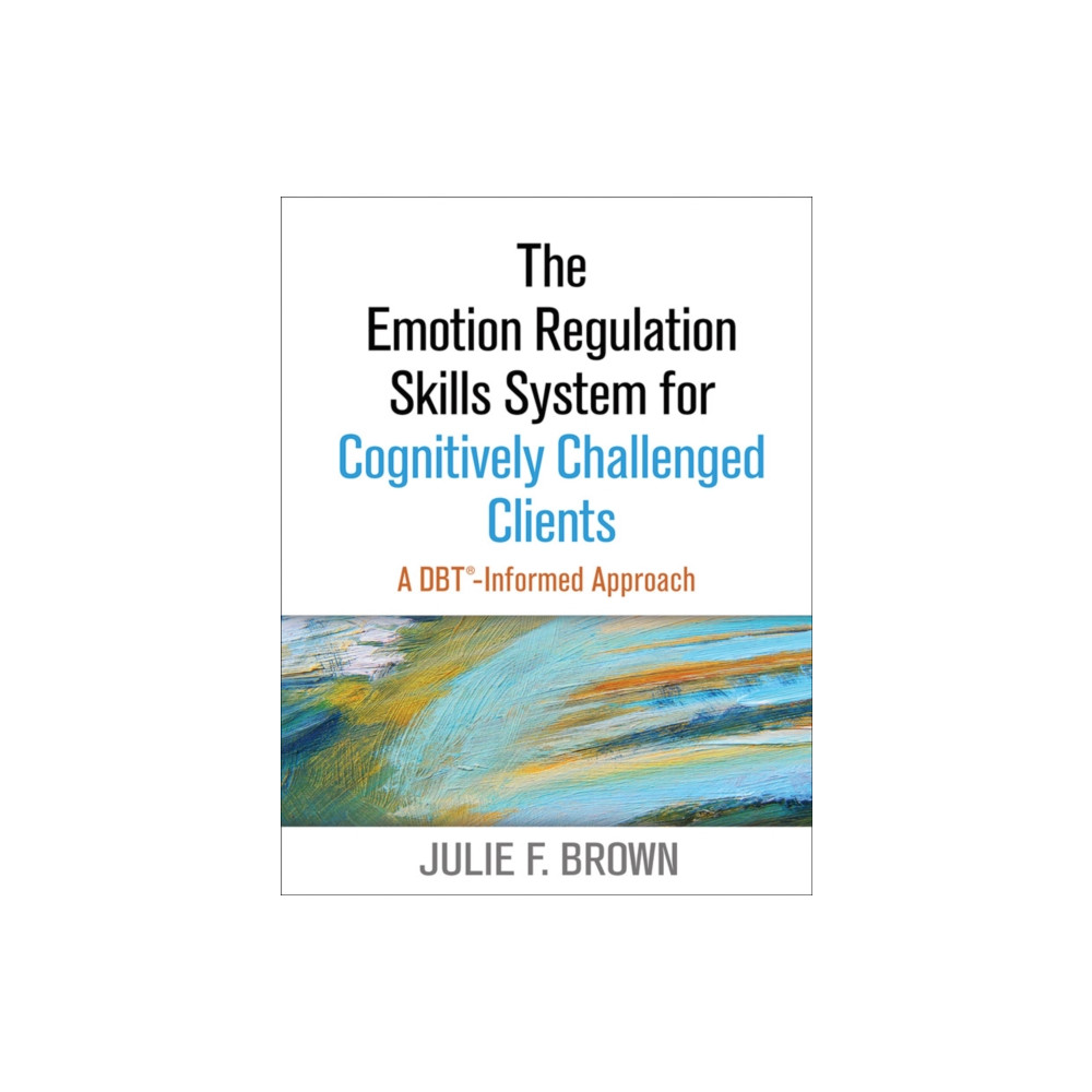 Produktbild för The Emotion Regulation Skills System for Cognitively Challenged Clients, First Edition (häftad, eng)