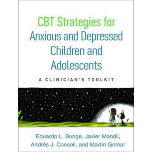 Guilford Publications CBT Strategies for Anxious and Depressed Children and Adolescents (häftad, eng)