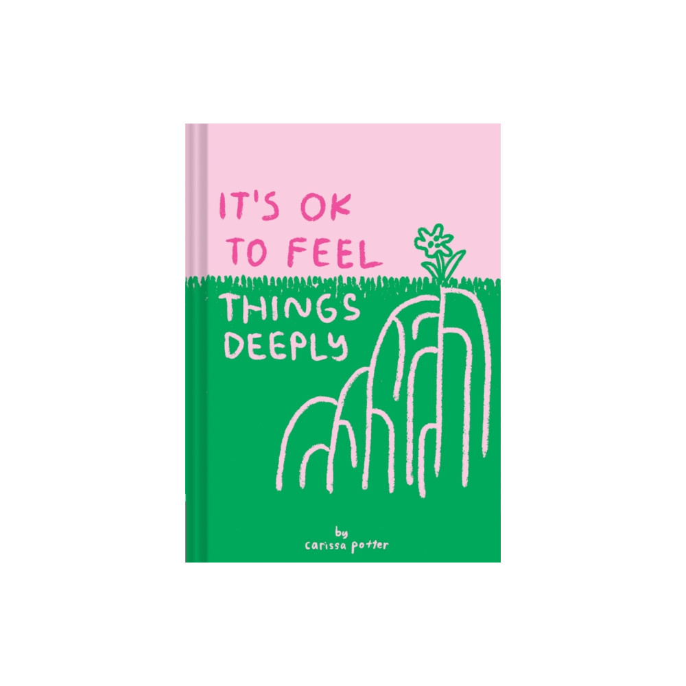 Produktbild för It's OK to Feel Things Deeply (inbunden, eng)