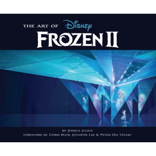 Chronicle Books The Art of Frozen 2 (inbunden, eng)