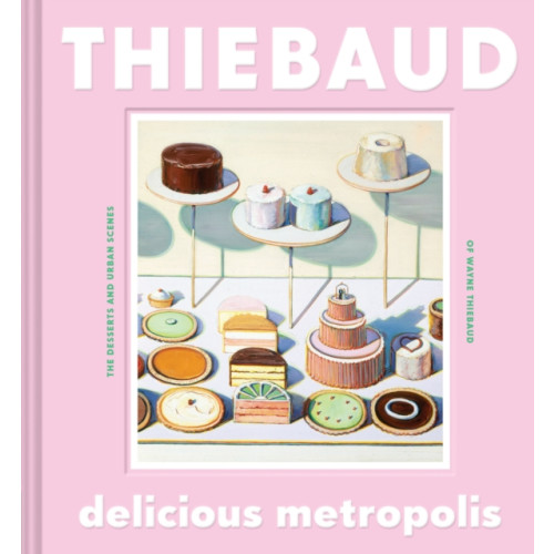 Chronicle Books Delicious Metropolis (inbunden, eng)