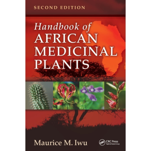 Taylor & francis inc Handbook of African Medicinal Plants (inbunden, eng)