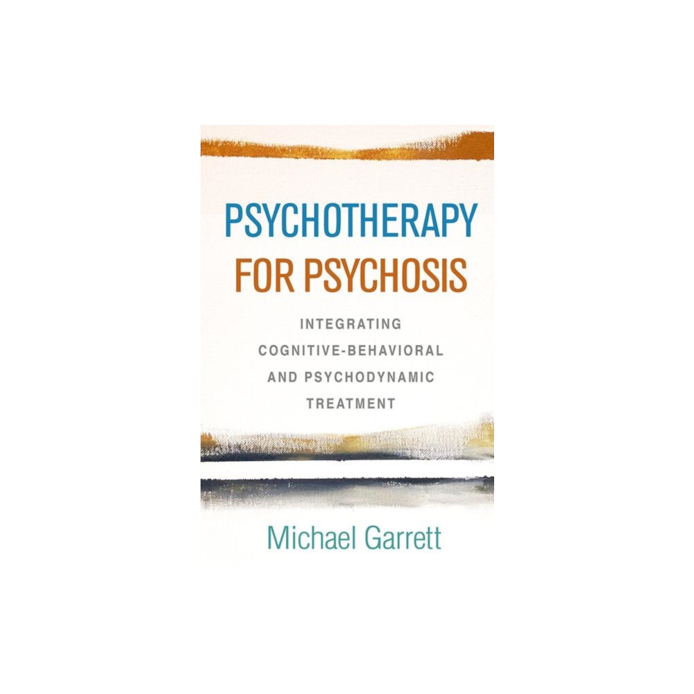 Produktbild för Psychotherapy for Psychosis (inbunden, eng)