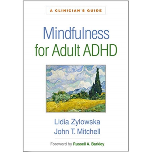 Guilford Publications Mindfulness for Adult ADHD (häftad, eng)