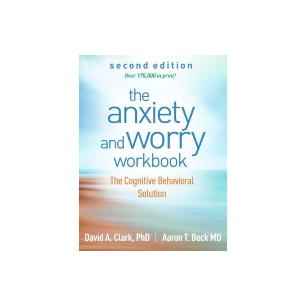 Produktbild för The Anxiety and Worry Workbook, Second Edition (häftad, eng)